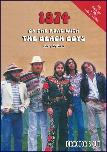 1974 - On the Road with The Beach Boys, Director's Cut A film by Billy Hinsche