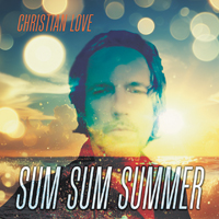 Christian Love Sum Sum Summer EP