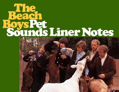 The Beach Boys: Pet Sounds Liner Notes