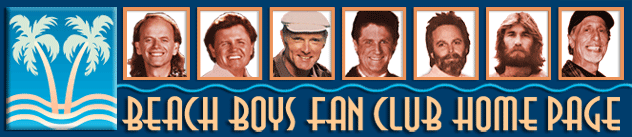 BEACH BOYS FAN CLUB: Home Page for the Official Beach Boys Fan Organization